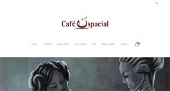 Desktop Screenshot of cafeespacial.com
